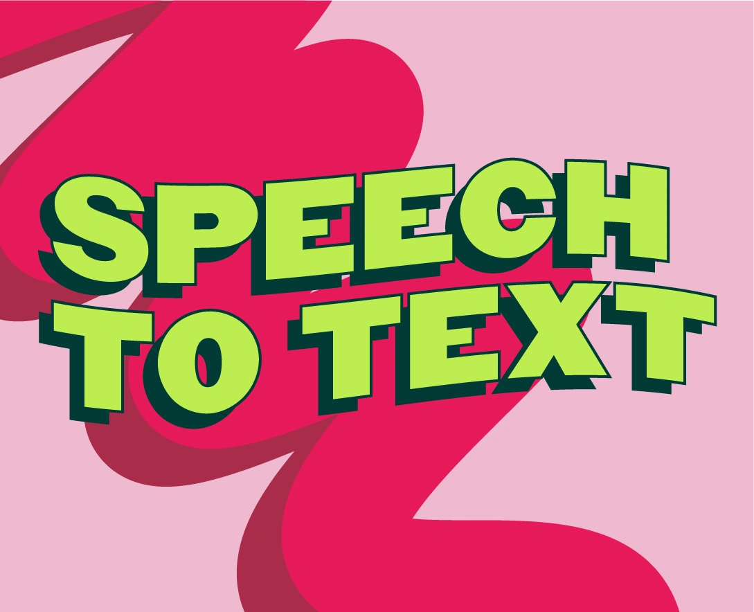 The benefits and challenges of speech to text