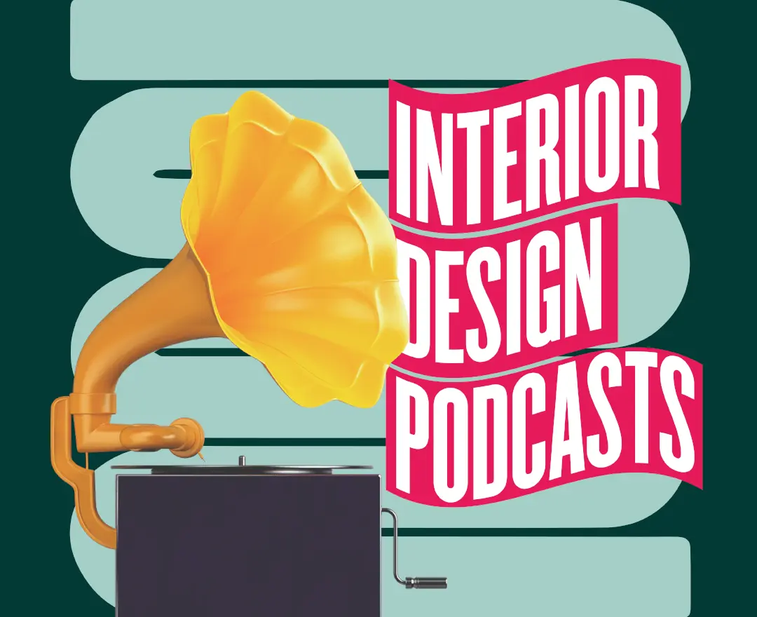 12 interior design podcasts to keep you inspired at home