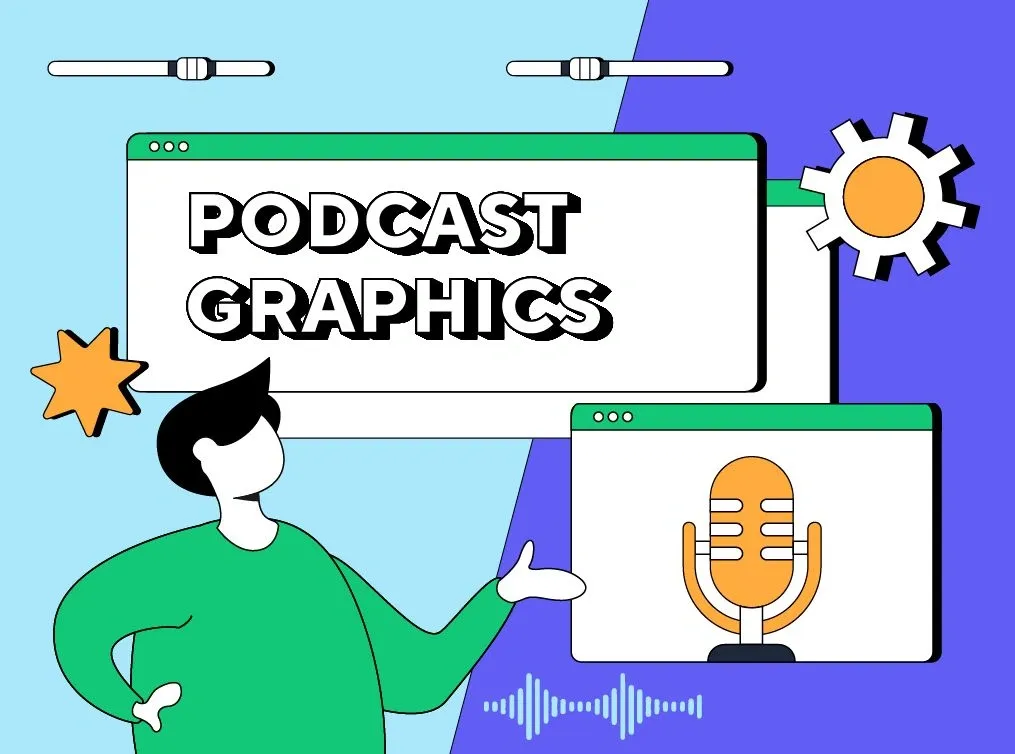 What podcast graphics should I have?