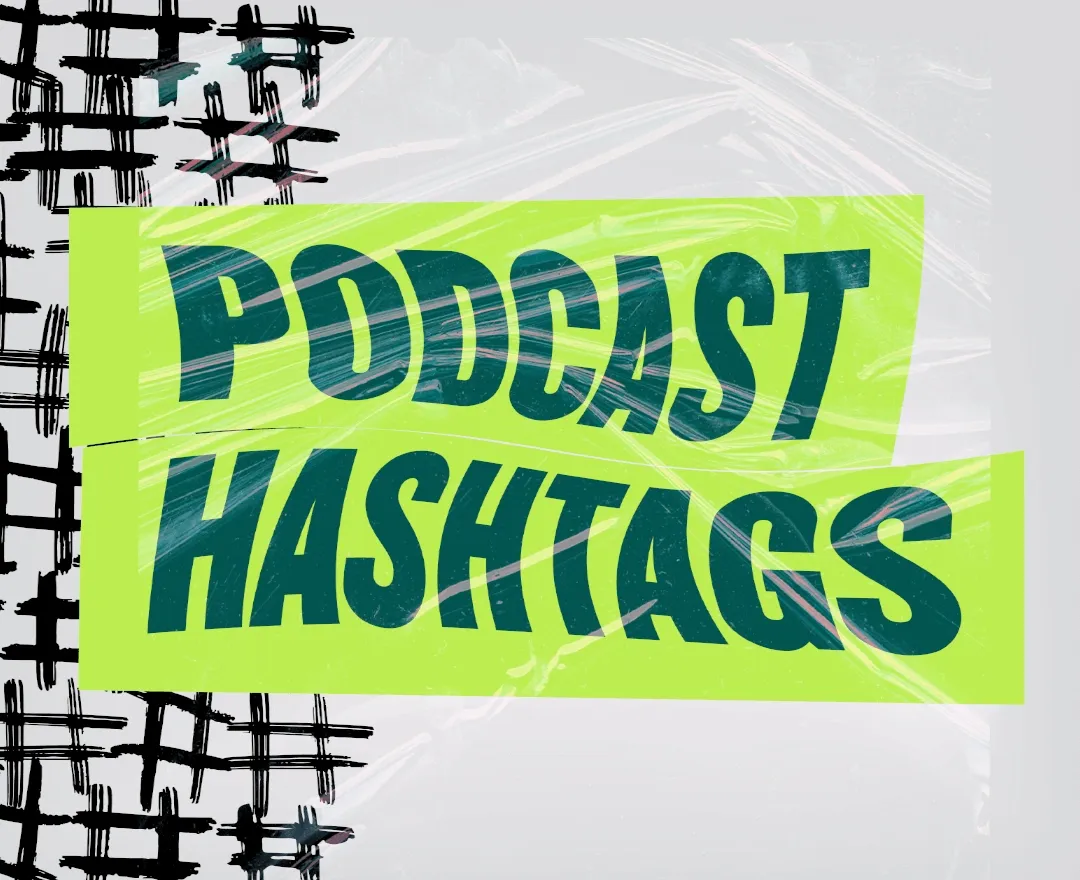 Top 20 #podcast hashtags to grow an audience on Instagram