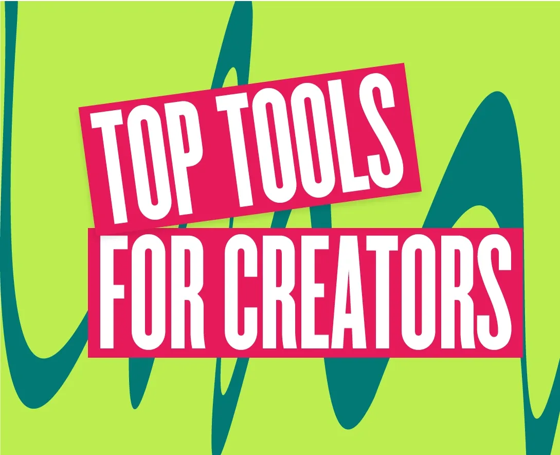 Streamline your working process with the top 10 tools for content creators