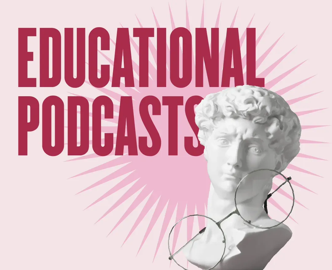 9 best educational podcasts to expand your mind