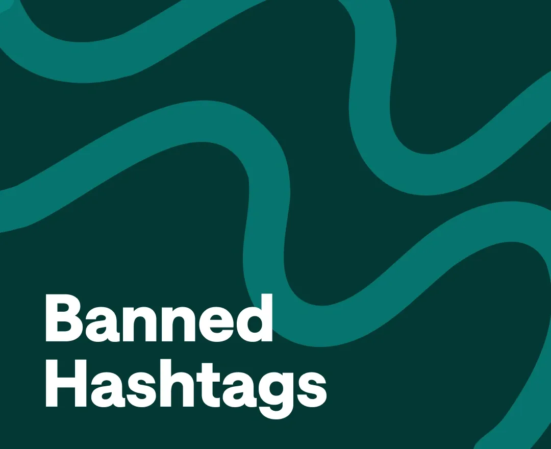 Banned hashtags