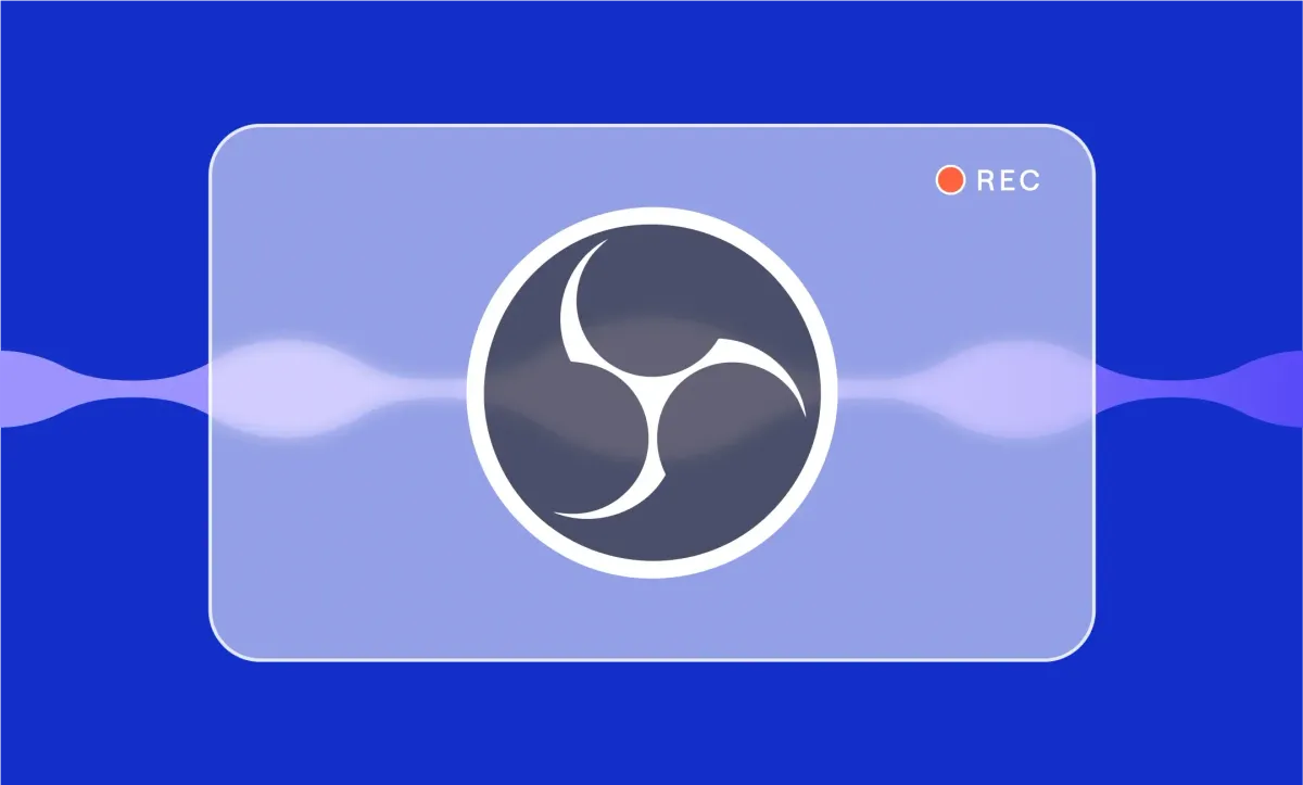 How to record with OBS in 2025: Complete guide to OBS studio