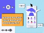 Where to find your podcast community?