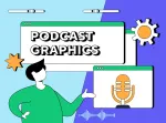 What podcast graphics should I have?