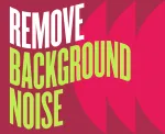 How to remove background noise from audio: 5 simple steps