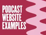 9 handpicked podcast website examples to inspire you