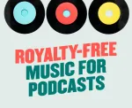 How to find royalty-free music for podcasts