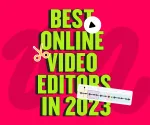 Best online video editors in 2025: Free & paid