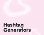 Best hashtag generators
