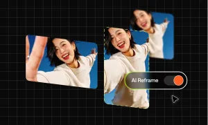 AI reframe: What it is and how to reframe videos automatically