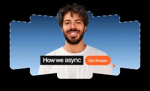 How we Async: Why great internal comms has nothing to do with work