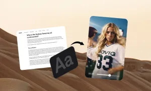 How to turn a blog post into a video: A step-by-step guide